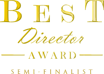 BEST Director AWARD Semi-Finalist