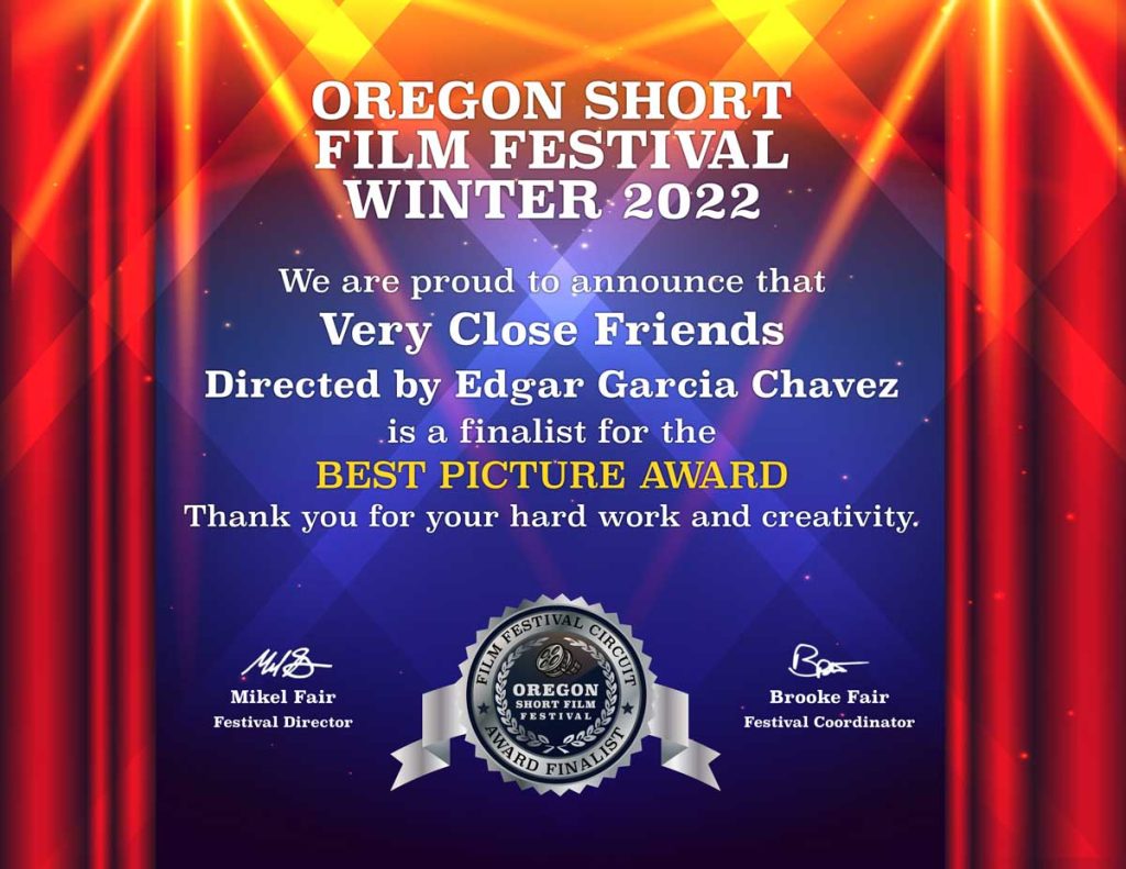 Oregon Short Film Festival Winter 2022, Very Close Friends, directed by Edgar Garcia Chavez